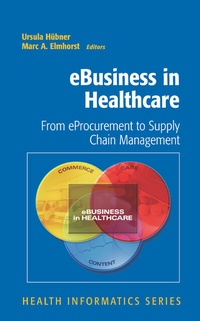 Abbildung von: eBusiness in Healthcare - Springer
