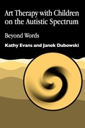 Cover: Art Therapy with Children on the Autistic Spectrum - Jessica Kingsley Publishers