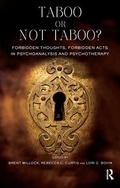 Cover: Taboo or Not Taboo? Forbidden Thoughts, Forbidden Acts in Psychoanalysis and Psychotherapy - Karnac Books