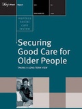 Cover: Securing Good Care for Older People - King's Fund