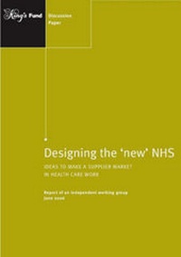 Enlarge image Cover: Designing the New NHS - King's Fund