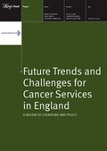 Cover: Future Trends and Challenges for Cancer Services in England - King's Fund