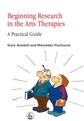 Cover: Beginning Research in the Arts Therapies - Jessica Kingsley Publishers