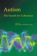 Cover: Autism - The Search for Coherence - Jessica Kingsley Publishers