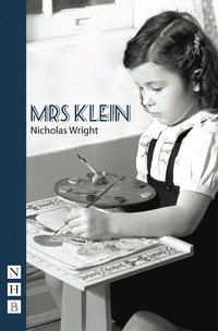 Enlarge image Cover: Mrs Klein - Nick Hern Books