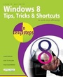 Cover: Windows 8 Tip and Techniques in Easy Steps - In Easy Steps Limited