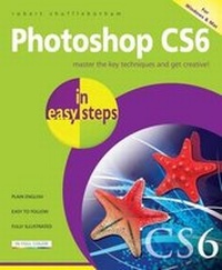Abbildung von: Photoshop CS6 in Easy Steps - In Easy Steps Limited
