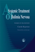 Cover: A Systemic Treatment of Bulimia Nervosa - Jessica Kingsley Publishers