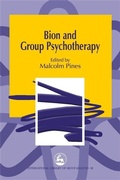 Cover: Bion and Group Psychotherapy - Jessica Kingsley Publishers