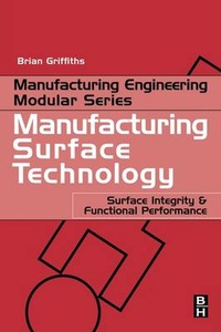 Enlarge image Cover: Manufacturing Surface Technology - Penton Press