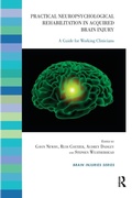 Cover: Practical Neuropsychological Rehabilitation in Acquired Brain Injury - Karnac Books