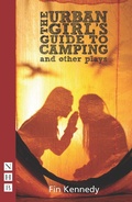 Cover: The Urban Girl's Guide to Camping and other plays - Nick Hern Books
