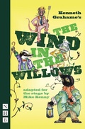 Cover: The Wind in the Willows - Nick Hern Books