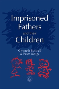 Enlarge image Cover: Imprisoned Fathers and their Children - Jessica Kingsley Publishers