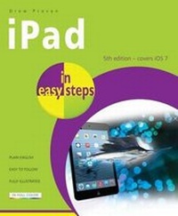 Enlarge image Cover: iPad in Easy Steps - In Easy Steps Limited