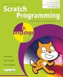 Cover: Scratch Programming in Easy Steps - In Easy Steps Limited