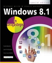 Enlarge image Cover: Windows 8.1 in easy steps - Special Edition - In Easy Steps Limited