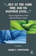 Cover: But at the Same Time and on Another Level - Karnac Books