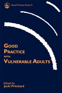 Enlarge image Cover: Good Practice with Vulnerable Adults - Jessica Kingsley Publishers