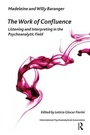 Cover: The Work of Confluence - Karnac Books