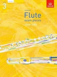 Abbildung von: Selected Flute Exam Pieces 2008-2013, Grade 3 Part: Grade 3 Part - Associated Board of the Royal Schools of Music