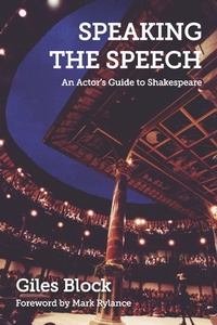 Enlarge image Cover: Speaking the Speech - Nick Hern Books