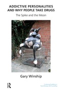 Cover: Addictive Personalities and Why People Take Drugs - Karnac Books