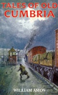 Cover: Tales of Old Cumbria - Countryside Books