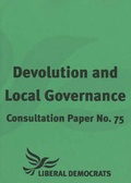 Cover: Devolution and Local Governance - Liberal Democrat Publications