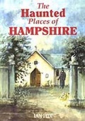 Cover: The Haunted Places of Hampshire - Countryside Books
