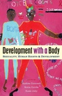 Cover: Development with a Body - Zed Books Ltd
