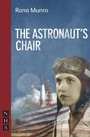 Cover: The Astronaut's Chair - Nick Hern Books