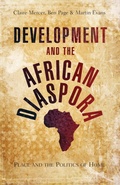 Cover: Development and the African Diaspora - Zed Books Ltd