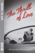 Cover: The Thrill of Love - Nick Hern Books