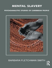 Abbildung von: Mental Slavery - Karnac Books