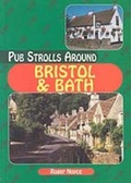 Cover: Pub Strolls Around Bristol and Bath - Countryside Books