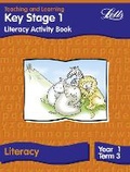 Cover: Key Stage 1 Literacy: Year 1, Term 3 - Letts Educational