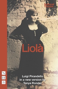Enlarge image Cover: Liola - Nick Hern Books
