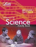 Cover: Key Stage 1 Science: Year 1, Term 2 - Letts Educational