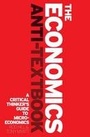 Cover: The Economics Anti-Textbook - Zed Books Ltd