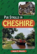 Cover: Pub Strolls in Cheshire - Countryside Books