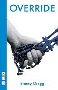 Enlarge image Cover: Override - Nick Hern Books