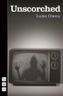 Cover: Unscorched - Nick Hern Books