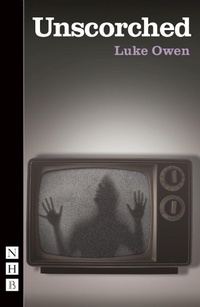Enlarge image Cover: Unscorched - Nick Hern Books