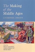 Cover: The Making of the Middle Ages - Liverpool University Press