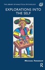 Cover: Explorations into the Self - Karnac Books