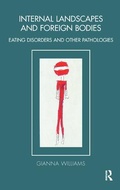 Cover: Internal Landscapes and Foreign Bodies - Karnac Books