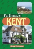 Cover: Pub Strolls in Kent - Countryside Books