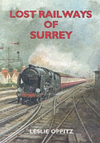 Abbildung von: Lost Railways of Surrey - Countryside Books