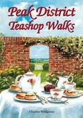 Cover: Peak District Teashop Walks - Countryside Books